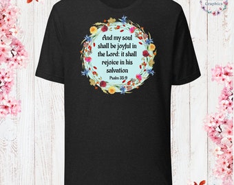 Psalm 35:9 And my soul shall be joyful T-Shirt God Lover Shirt Church Shirt Christian Jesus Lover Shirt Christian Apparel Jesus Apparel
