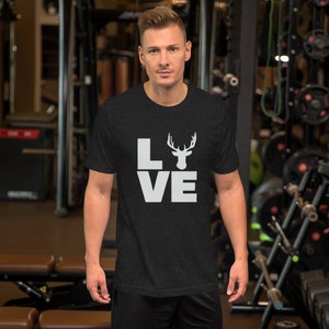 Love Hunting Unisex T-Shirt - Deer Hunting Shirt, Hunter Shirt, Gift for Hunter, Hunting Shirt, Deer Hunting, Hunting Gift, Gift for Him