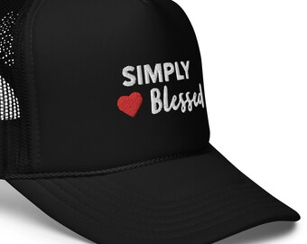 Simply Blessed Trucker Hat - Christian Hat, God, Church, Faith, Pray, Grace, Bible Verse, Jesus Hat, Inspirational Dad Hat, Embroidered Cap