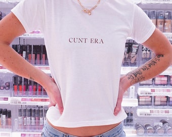 Cunt Era Baby Tee Funny Meme Camisa Weirdcore Camisas que van duro Gen Z Camisa Y2K Ropa Emo Camisa Scenecore Camisas inapropiadas Cunt