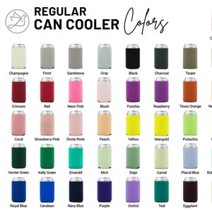 May include: A variety of regular can coolers in various colors, including camo, white, black, and neon shades. The image displays a color chart with names like "Burgundy," "Emerald," and "Purple." The text "REGULAR CAN COOLER Colors" is at the top.