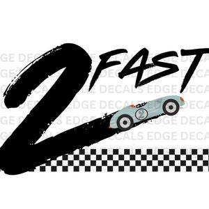 Two Fast Birthday PNG
