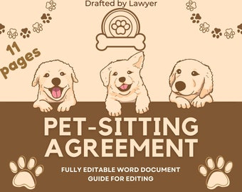 Pet Sitting Contract FOR DOGS between pet Owner and pet Sitter, drafted by Lawyer, fully editable and instantly downloadable WORD document