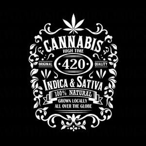 May include: A white vintage-style label with ornate details and a cannabis leaf design. The text reads "Cannabis High Time 420 Original Quality Indica & Sativa 100% Natural Grown Locally All Over The Globe".