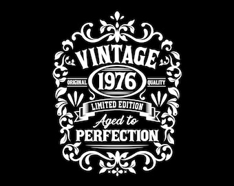 50th Birthday Svg , 50th Birthday Shirt , Vintage 1976 Svg , 1976 Aged To Perfection , Aged To Perfection Svg , 50th Birthday Gift Idea