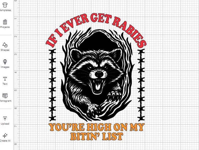 If I Ever Get Rabies You're High on My Bitin' List Svg , Angry Raccoon ...
