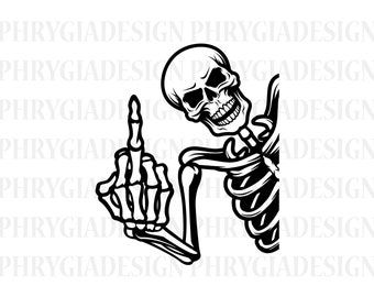 Skeleton Middle Finger Svg , Middle Finger Svg , Skeleton Svg , Skeleton Shirt Svg , Skeleton Clipart , Funny Skeleton Svg , Skull Svg