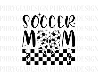 Soccer Mom Svg Png , Soccer Svg , Soccer Mom Shirt , Soccer Shirt Svg , Cheer Mom Svg , Game Day Svg , Soccer Bow Svg , Soccer Cutfile
