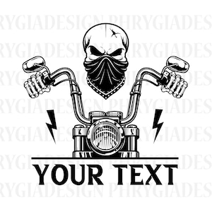 May include: Black and white illustration of a skull wearing a bandana and riding a motorcycle. The motorcycle has a large headlight and handlebars with skeletal hands. The text "YOUR TEXT" is below the motorcycle.