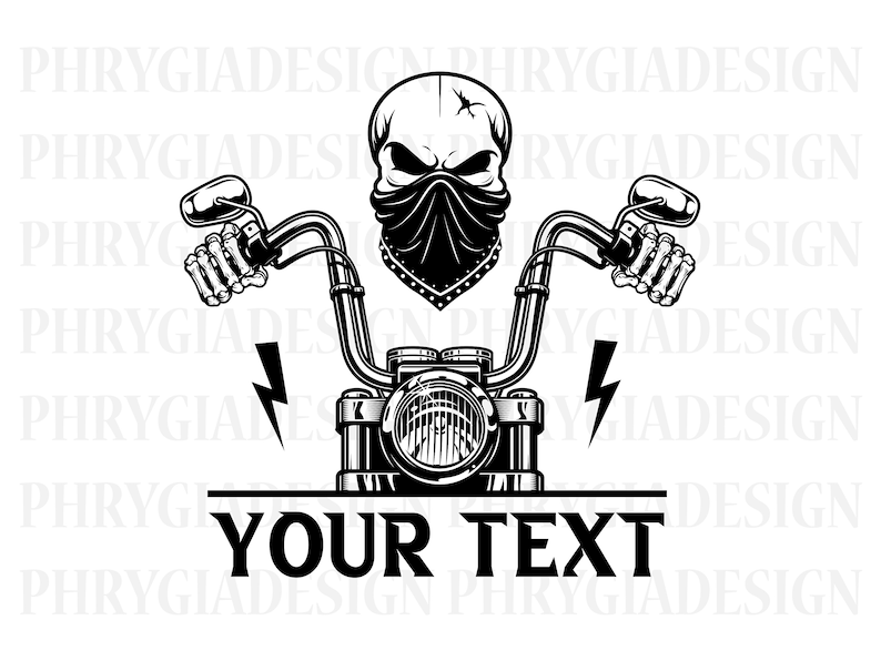 May include: Black and white illustration of a skull wearing a bandana and riding a motorcycle. The motorcycle has a large headlight and handlebars with skeletal hands. The text "YOUR TEXT" is below the motorcycle.