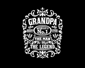 Grandpa The Man The Myth The Legend Svg , Grandpa Svg Png , Grandfather Svg , Grandpa Design , Digital Download , Instant Download