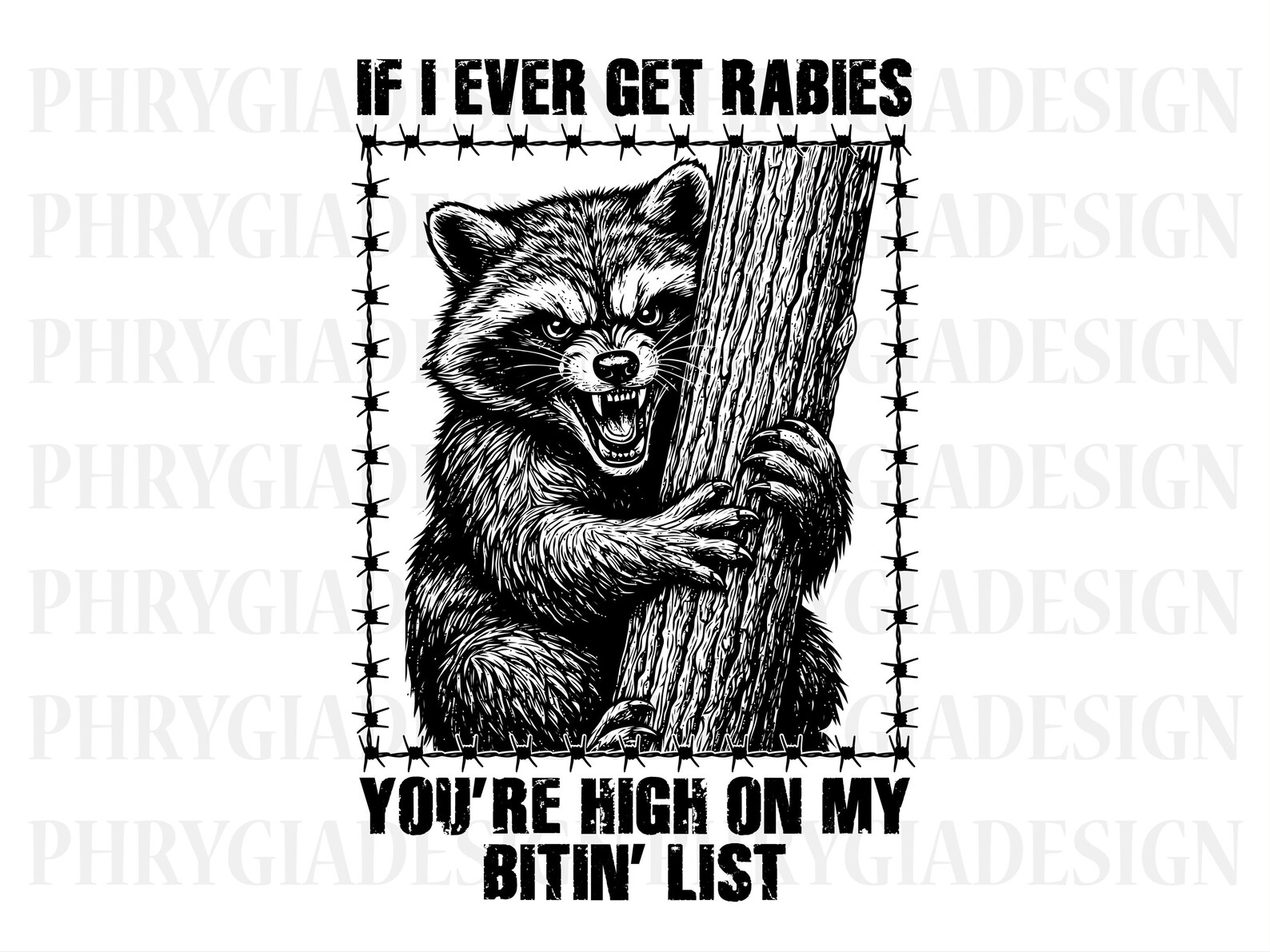 If I Ever Get Rabies You're High on My Bitin' List Png , Rabies Raccoon ...