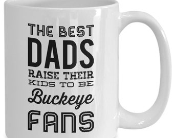 Taza de 15 oz: los mejores papás crían a sus hijos para que sean fanáticos del castaño de Indias