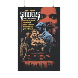 May include: A film poster for Ryan Coogler's Sinners: Dance with the Devil, featuring a large red-toned face with glowing eyes at the top, and a group of people below, including a man playing a guitar, all set against a dark black background.