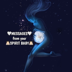 Spirit messages from your baby to come ~ psychic reading ~ same day delivery ~24H