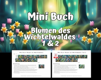 Mini Wichtel Buch Blumen des Wichtelwaldes Teil 1 und 2 als digitaler Download zum selbst Ausdrucken, magische Dekoration für den Wichtel