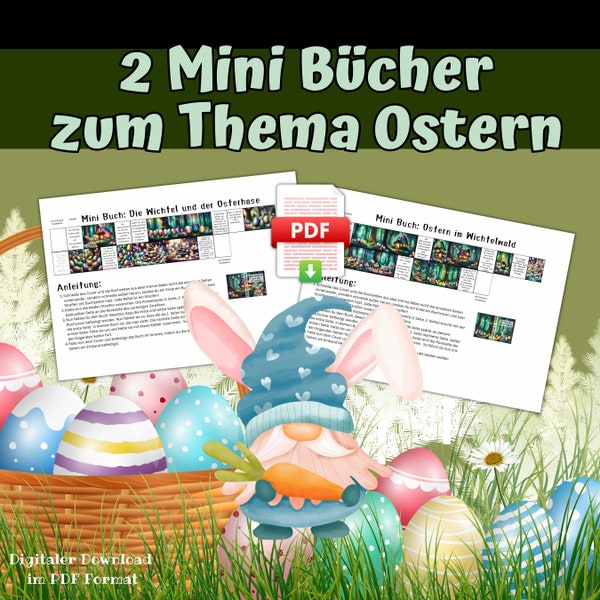 2 Miniatur Bücher zum Ausdrucken und Basteln für den Wichtel und die Wichteltür, digitaler Download, PDF, mini Buch, Osterzeit, Osterhase