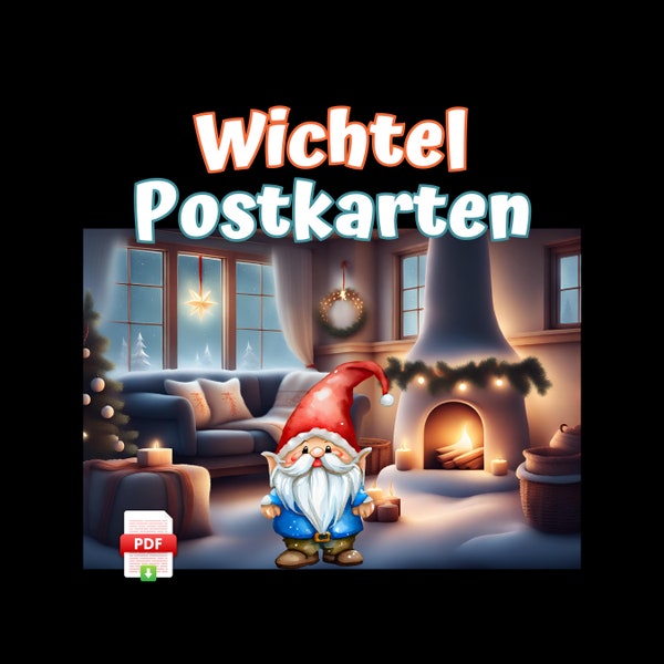 Wichtel Postkarten zum selbst Ausdrucken, PDF Datei, Hygge Weihnachten