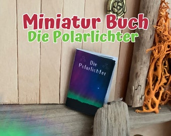 Miniature book The Northern Lights, decoration and accessories for the gnome, the gnome door or the dollhouse as a PDF file for download