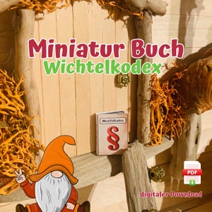 Miniature book Gnome Codex, Gnome Pranks, Decoration and Accessories for the Gnome, the Gnome Door as PDF file for download