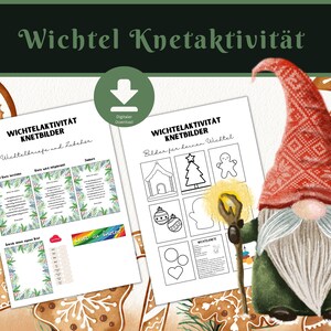 Wichtel Knetaktivität