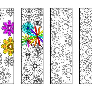 May include: Four printable bookmark designs featuring black and white floral patterns. The first bookmark has a colorful floral design with pink, yellow, blue, green, and red flowers. The second bookmark has a colorful floral design with rainbow colored flowers. The third bookmark has a black and white floral design with a simple flower pattern. The fourth bookmark has a black and white floral design with a more intricate flower pattern.