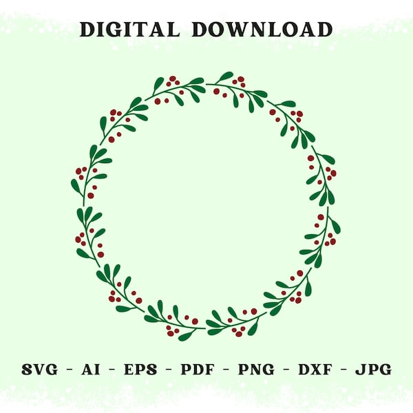 Wreath of branches digital file, leaves and berries wreath, Christmas wreath svg, Christmas holly decorations, png eps jpg pdf