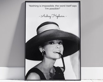 Audrey Hepburn Poster: Inspirational Quote, Classic Hollywood Wall Art