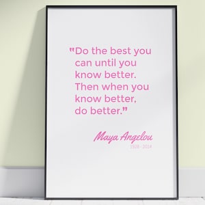 Maya Angelou Quote Print: Feminist Typography Wall Art
