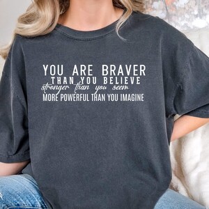 Mental Health Awareness Shirt Mental Wellness Gift Therapist Gift Motivation Shirt Strong Woman Shirt Motivation Shirt Positive Quote