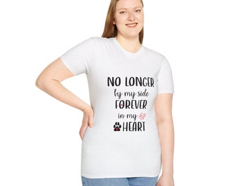 Nicht mehr bei uns Shirt | Haustier Trauer Geschenk | Erinnerungsgeschenk | Haustierverlust | Trauer Ausrüstung |  Unisex Jersey Kurzarm T-Shirt