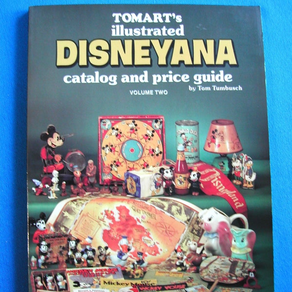 DISNEYANA Tomart's Illustrated Catalog and Price Guide, Tumbusch 2