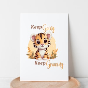 Schattige baby tijger blijf doorgaan, blijf groeien positieve bevestiging motiverende citaat, groeimindset, dagelijkse motivatie digitale download clipart.