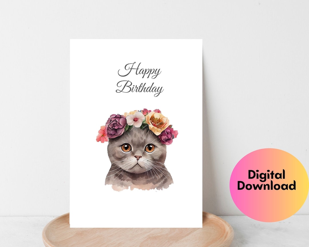 Cat With Flowers Birthday Card: Printable Greeting Card (5x7 Digital ...