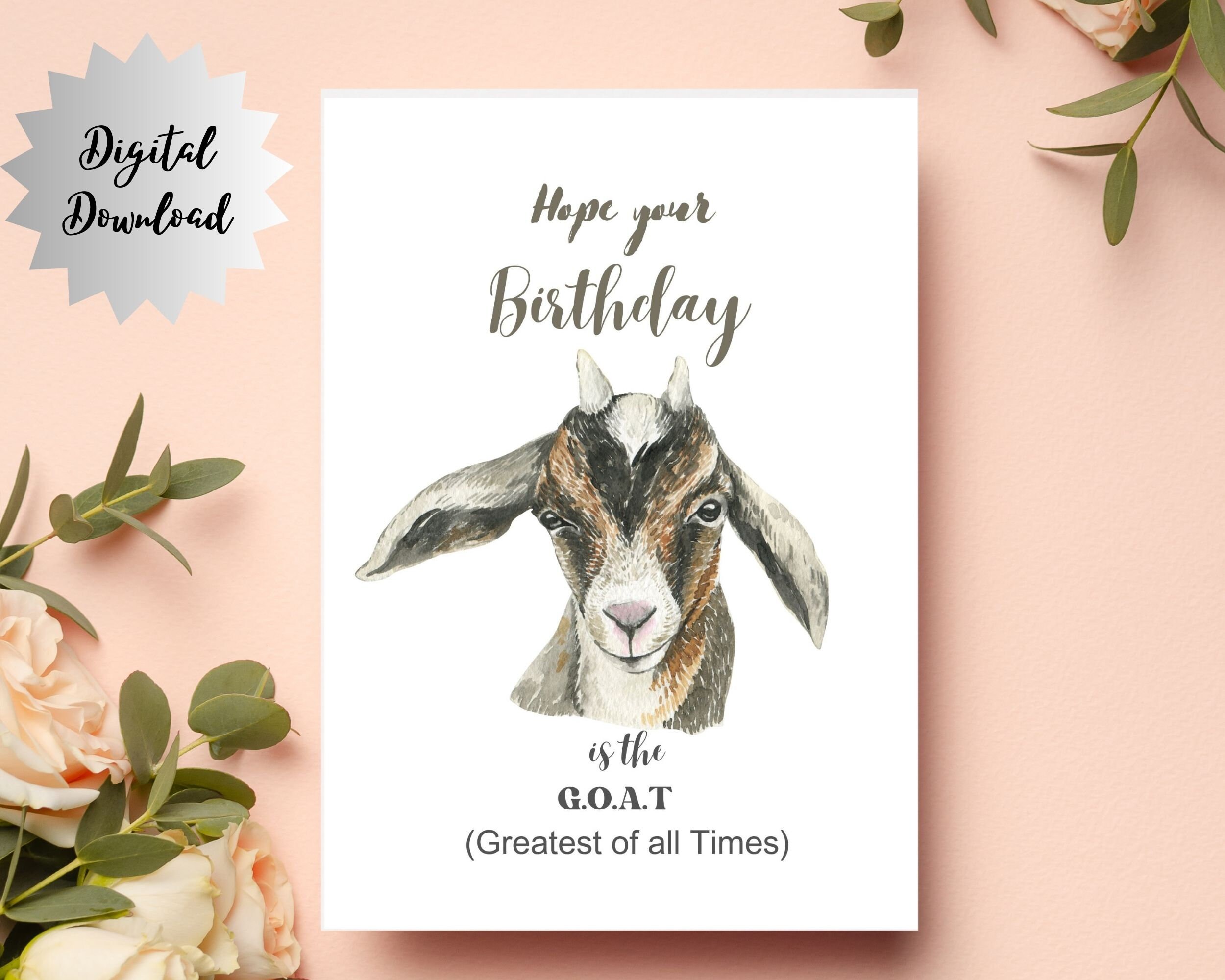 Hoping Your Birthday Is The G.O.A.T Card Hoping Your Birthday Is The G.O.A.T Card