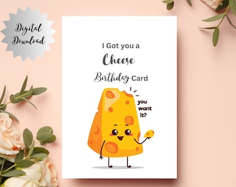 Funny Cheese Birthday Card, Food Pun (Digital Card)