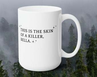 Twilight Saga Mug: 'Skin of A Killer' Ceramic Coffee Cup