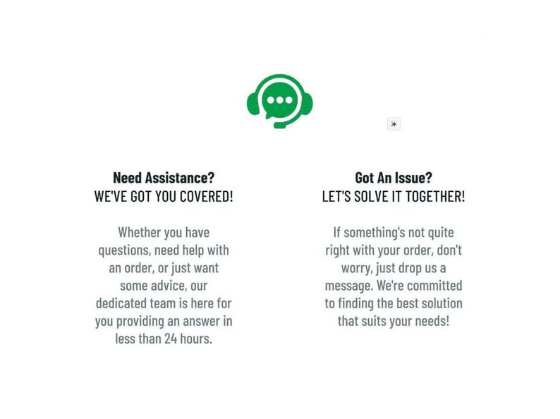 May include: A white background with green and black text. The image includes the text "Need Assistance? WE'VE GOT YOU COVERED!" and "Got An Issue? LET'S SOLVE IT TOGETHER!" A green headset icon is at the top.