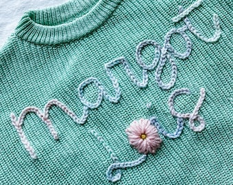 Add a middle name/second word to hand embroidered sweater