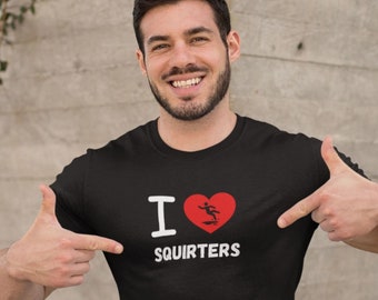 I Love Squirters Swinger T-Shirt, Funny Swinger Couples Shirt, Squirting Hotwife T-shirts, Funny Swinger Party Shirts, Wife Swapping Shirt