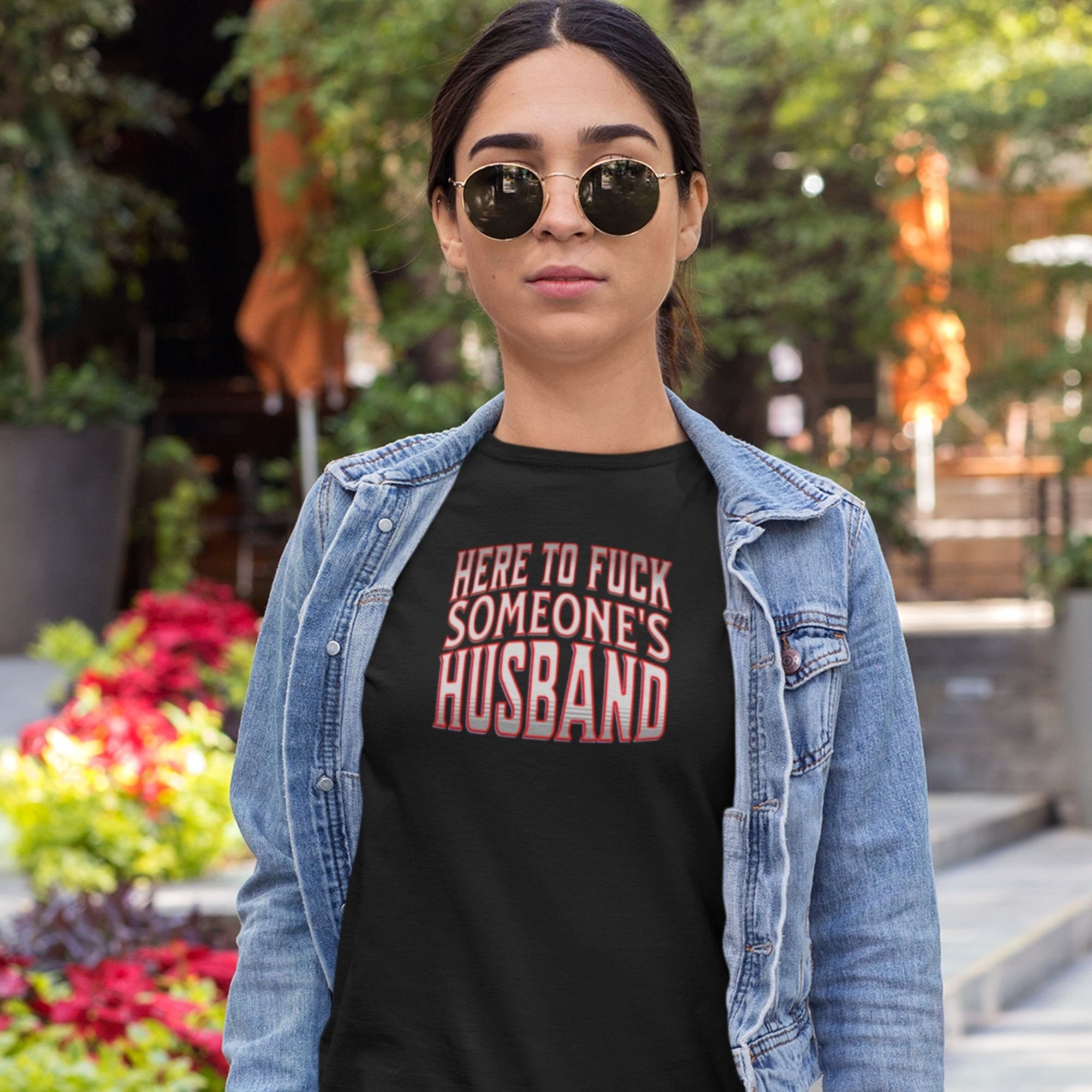Here to Fuck Someones Husband T-shirt DILF Hunter Shirt picture