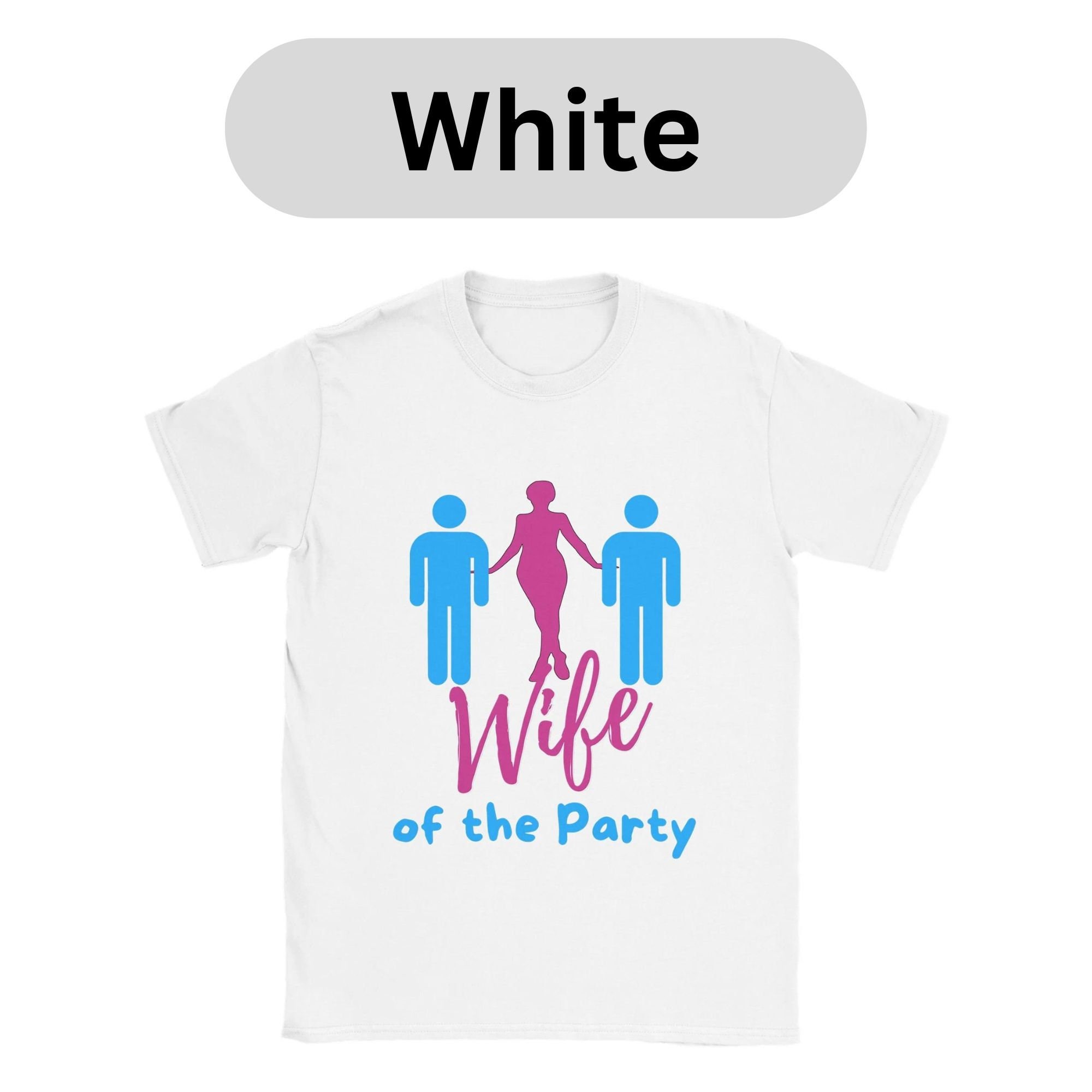 Wife of the Party, Swingers Threesome T-shirt, MFM 3some Shirt for Her, Hotwife, Slut Wife Group