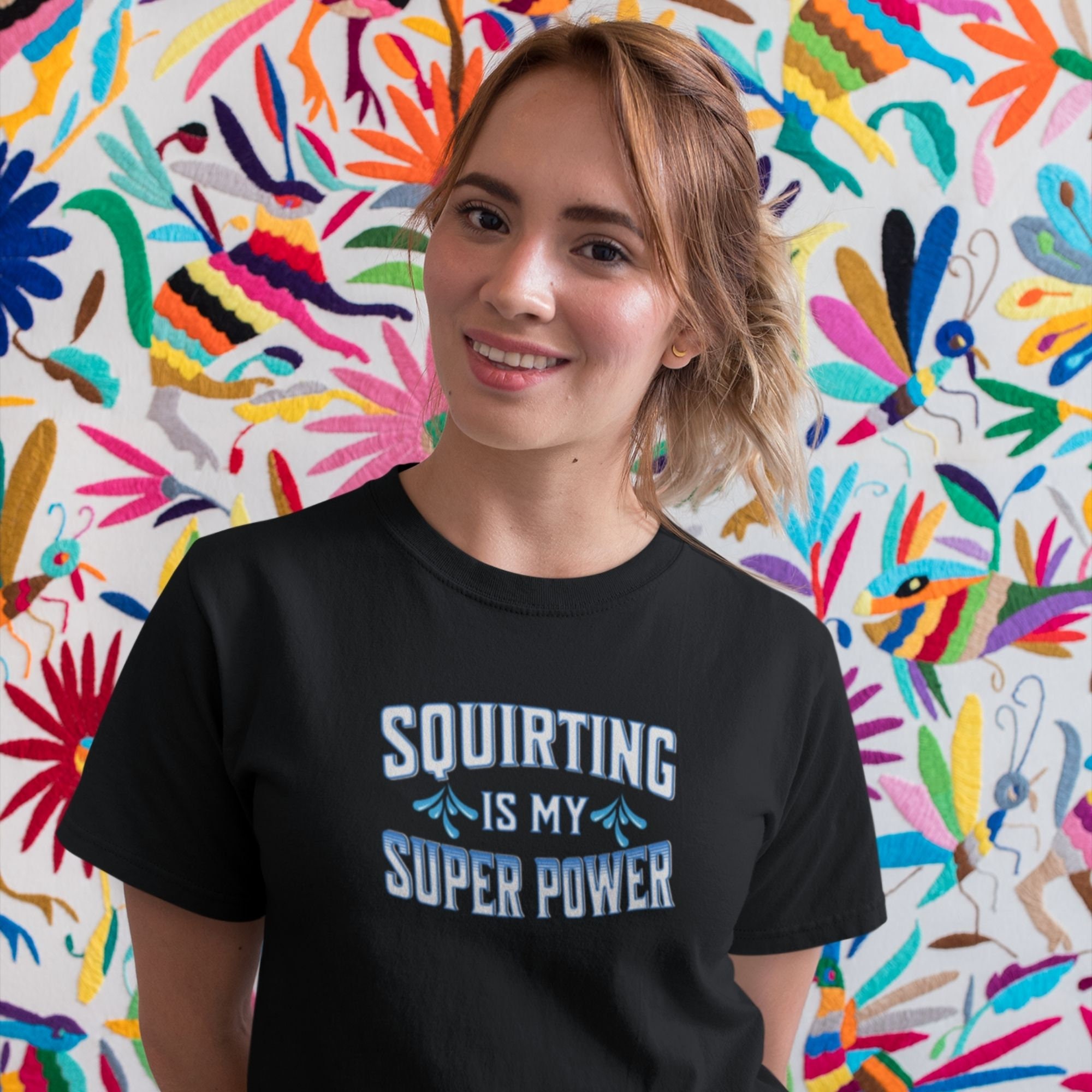 Squirting is My Super T-shirt Explicit Rude Womens