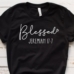 Blessed Shirt, Christian Tees, Blessed t Shirt, Religion T Shirt