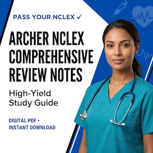 May include: A digital study guide titled Archer NCLEX Comprehensive Review Notes with the subtitle High-Yield Study Guide. The graphic features a medical professional in teal scrubs with a stethoscope, set against a blue and white background.