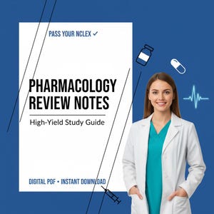 May include: A digital study guide titled PHARMACOLOGY REVIEW NOTES High-Yield Study Guide with the text PASS YOUR NCLEX and DIGITAL PDF INSTANT DOWNLOAD. The graphic features icons of a medicine bottle, a pill, a syringe, and a heart rate monitor.