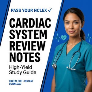May include: A digital study guide titled PASS YOUR NCLEX CARDIAC SYSTEM REVIEW NOTES High-Yield Study Guide DIGITAL PDF INSTANT DOWNLOAD. The graphic features bold black text on a white background next to a medical professional in teal scrubs.