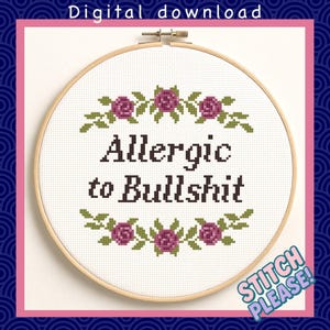 Patrón de punto de cruz "Alérgico a las tonterías" - PDF floral divertido