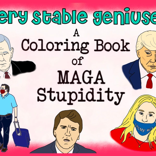 Adult Coloring Book - political anti-MAGA, anti-Republican digital download