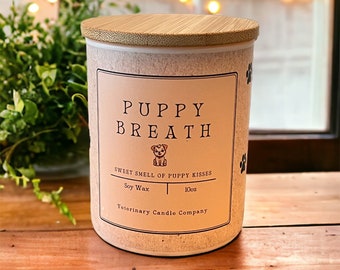 Dog Humor Candle- Puppy Breath, veterinary gifts, gifts for vet tech, gifts for puppy owners, dog lover gifts, Gifts for Breeders, Mom Gifts